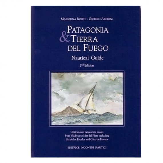 Βιβλίο Patagonia and Tierra del Fuego Nautical Guide